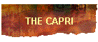 THE CAPRI