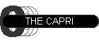 THE CAPRI